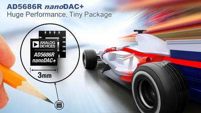 ADI的nanoDAC+(TM)轉換器提供較佳性能和最小封裝